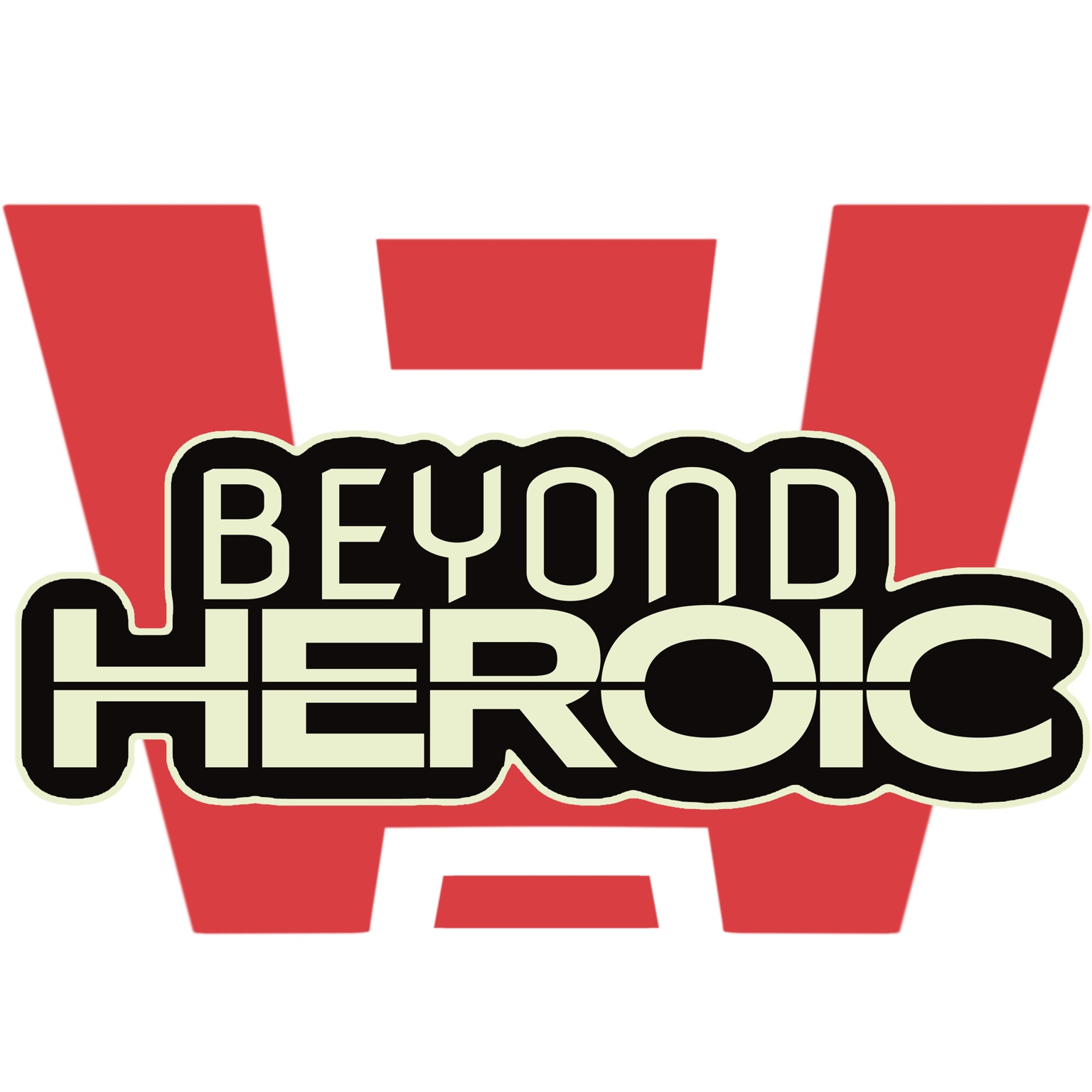 Beyond Heroic